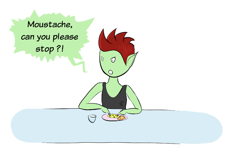 HotPanda comic : Enough for Petit Lutin ! She says :'Moustache, can you please stop ?!'